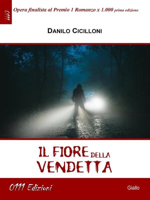 cover image of Il fiore della vendetta